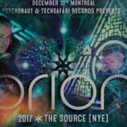 Dj Zen Set Orion 2017 The Source