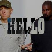 Eminem Ft Kanye West Hello