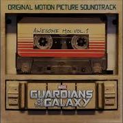 Guardians Of The Galaxy Ost Come And Get Your Love