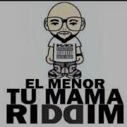 Tu Mama Riddim Remix