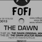 The Dawn Kultür Rmx