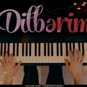 Dilberim Piano