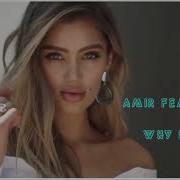 Amir Feat Raluka Why Habibi Remix 2019