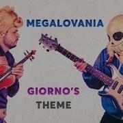 Giornos Theme And Megalovania