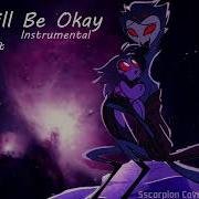 You Will Be Ok Instrumental A Cover Helluva Boss