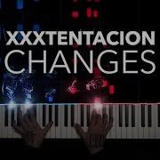 Changes Xxxtentacion Piano Cover