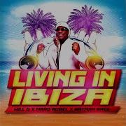 Will G Living In Ibiza Danjel Summers Dancecore Remix