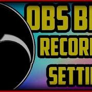 Best Obs Settings For Recording 2019 How To Record With Obs Studio 1080P 60Fps No Lag