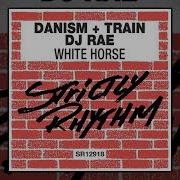 Dj Rae White Horse