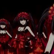 Date A Live Kurumi Tokisaki Amv