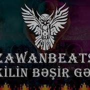 Zawanbeats Cekilin Besir Gelir Yeni 2021