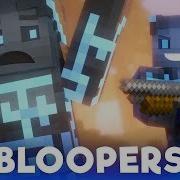 Songs Of War Bloopers Episodes 1 5 Minecraft Animation Series