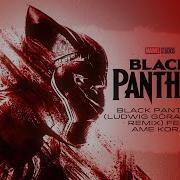 Ludwig Göransson Black Panther Feat Ame Kora