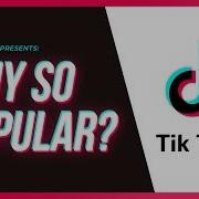 Why Are So Many Famous Tik Tok