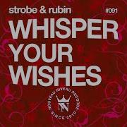 Whisper Your Wishes Tom Novy Remix