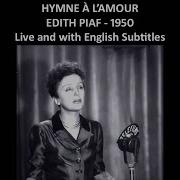 Edith Piaf Hymne À L Amour Lyrics English Translation