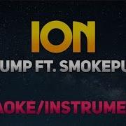 Lil Pump Ion Ft Smokepurpp Karaoke Instrumental