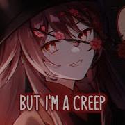 Nightcore Creep