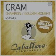 Cram Golden Moment Vanilla Ace Remix