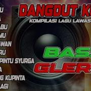 Dangdut Bas Nendang