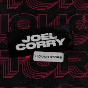 Joel Corry Liquor Store