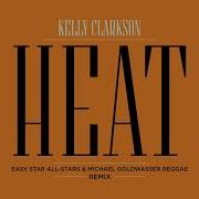 Kelly Clarkson Heat Easy Star All Stars Michael Goldwasser Reggae Remix