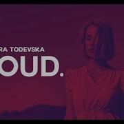 Tamara Todevska Proud Martin Modent Remix