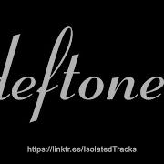 Deftones Acapella