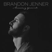 Brandon Jenner Burning Ground Burning Ground Ep