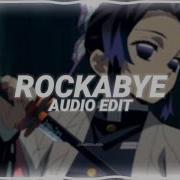 Rockabye Audio Edit