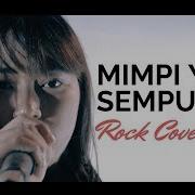 Mimpi Yang Sempurna Peterpan Jeje Guitaraddict Ft Anetjka Rock Cover