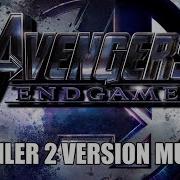 Avengers 4 Endgame Trailer 2 Music