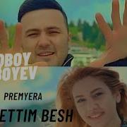 Ortiqboy Besh Gettim Besh Mp3 Skachat