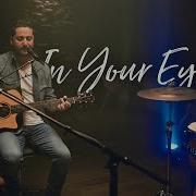 See It In Your Eyes Acoustic Version