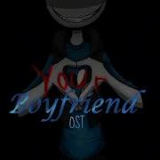 Your Boyfriend Ost