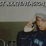 Xxxtentacion Hardest Songs