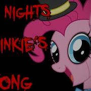 Five Nights At Pinkie S Fnaf Song Cover