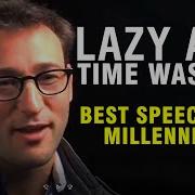 Simon Sinek How To Change Your Future One Of The Best Speeches Ever