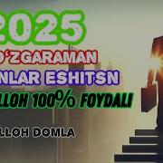 Abdulloh Domla Maruzalari 2025