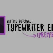 Adobe Premiere Pro Tutorial Typewriter Text Effect Animation Cc 2017