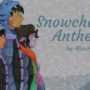 Snowchester Anthem