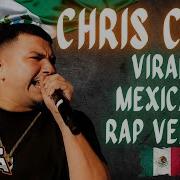 The Best Mexican Rap