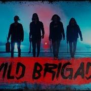 Kill City Kills Wild Brigade Official Music Video