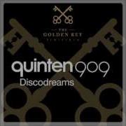 Quinten 909 Discodreams