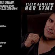 Eldar Ahmedow Mp3