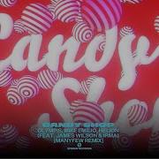 Candy Shop Feat James Wilson Irma Extended Mix