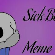 Sick Boy Meme Undertale Warning Frans