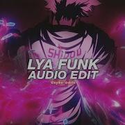 Lya Funk Edit Audio