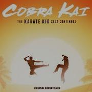 Sirius Cobra Kai Original Soundtrack