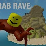 Roblox Crab Rave